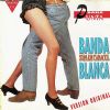 Banda Blanca Sopa De Caracol album cover