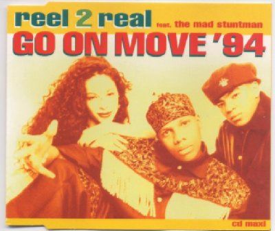 Reel 2 Real & Mad Stuntman Go On Move album cover