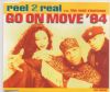 Reel 2 Real & Mad Stuntman Go On Move album cover