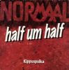 Normaal Half Um Half album cover