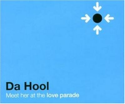 Da Hool Meet Her At The Love Parade album cover