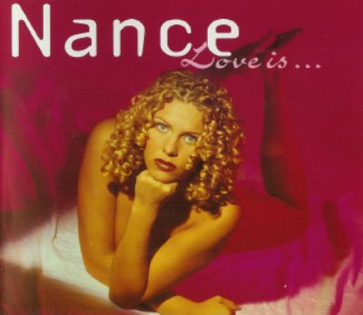 Nance Love Is album cover