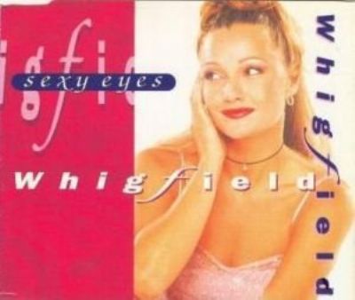Whigfield Sexy Eyes album cover