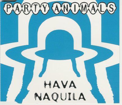 Party Animals Hava Naquila album cover