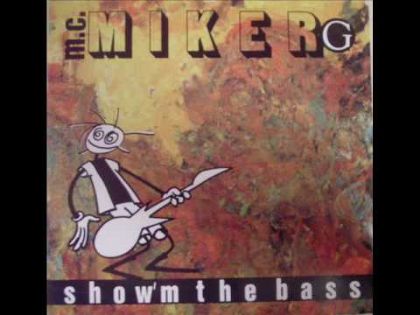 MC Miker G Show 'em The Bass album cover