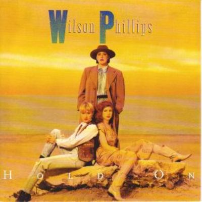 Wilson Phillips Hold On album cover