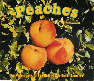 Presidents Of The United States Of America Peaches album cover