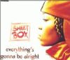 Sweetbox - Everything 's Gonna Be Allright