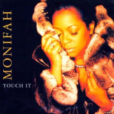 Monifah Touch It album cover