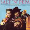 Salt 'n Pepa - You Showed Me